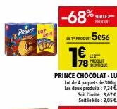 PRINCE  -68%  LE PRODUIT 5€56  1  SURLE2-PRODUIT  PRODUIT  78 IDENTIQUE  
