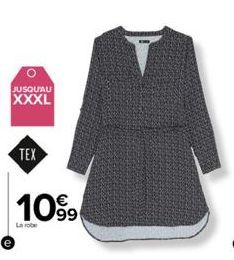 JUSQU'AU XXXL  TEX  10%  99  La rob  