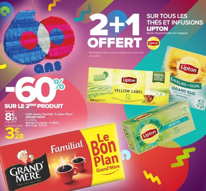 ans  -60%  SUR LE 2ÈME PRODUIT  Vindus  821  Lekg 8.21€  Café moulu Familial "Le Bon Plan" GRAND MERE  4x 250 g.  Soit les 2 produits : 11,49 €. Le 2ème produit Soit le kg: 5,75 €  398  GRAND MERE  Sa