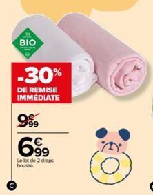 BIO  -30%  DE REMISE IMMÉDIATE  9999  699  Le lot de 2 draps housse. 