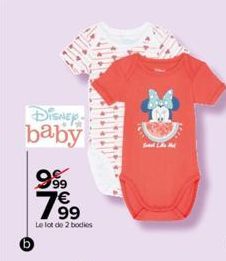 Disney. baby  9999  19⁹⁹  €  Le lot de 2 bodies  