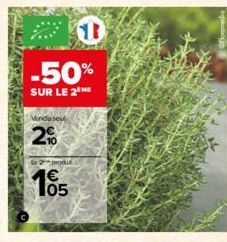 (1  -50%  SUR LE 2⁰  Minda seu  2%  te 2 prodit  1€ 105 