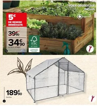 5€  de remise immédiate  39%  34%  le cane potager  189⁹  l'enclos  fsc 