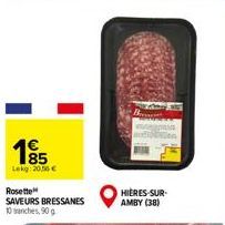 1985  Lekg: 20,56 €  Rosette SAVEURS BRESSANES 10 branches, 90 g  HIÈRES-SUR-AMBY (38) 