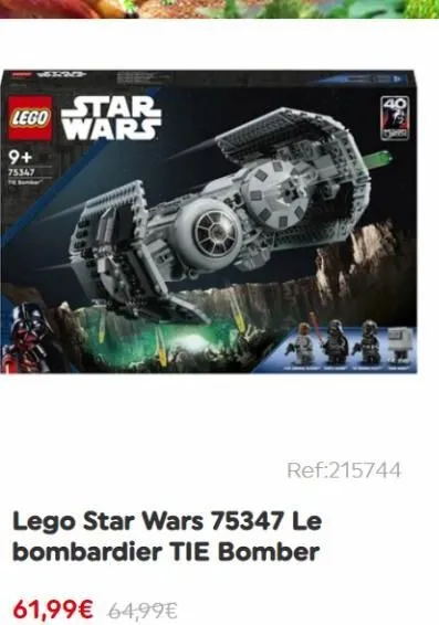 163/23  lego  9+  75347  star wars  ref:215744  lego star wars 75347 le bombardier tie bomber  61,99€ 64,99€  