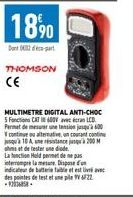 1890  Dont 602d-part  THOMSON CE  MULTIMETRE DIGITAL ANTI-CHOC 5 Fonctions CAT600 avec écran LCD Permet de ser une tension jusqu'à 600  continut oo alternativtan courtand contina)  jusqu'à 10 A200 M s