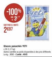 -100% yeti  24 PACHES  SE 3⁰  LE  SOIT PAR 3 L'UNITÉ:  2697 