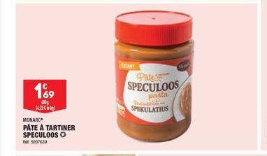 4885 1433  MONARC  PÂTE À TARTINER SPECULOOS Per 5007639  Pate SPECULOOS  pasta  trampin SPEKULATIUS 