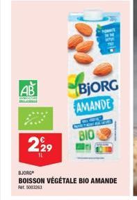 AB  229  BJORG  BOISSON VÉGÉTALE BIO AMANDE  Ref. 5003263  POWATE  BjORG AMANDE  BIO 