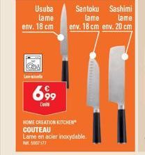 Le  Usuba  lame  env. 18 cm  699  HOME CREATION KITCHEN COUTEAU  Lame en acier inoxydable. 5007177  Santoku  Sashimi  lame  lame  env. 18 cm env. 20 cm 