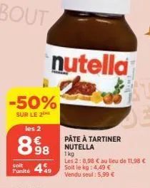 -50%  sur le 2  les 2  898  soit 44  l'unité  +49 