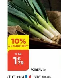 10%  à cagnotter  le kg  19/19  79 