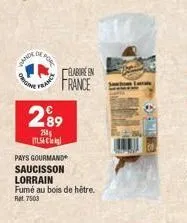 vande  origi  or por  france  289  254  56 c  babore en france  pays gourmand  saucisson  lorrain fumé au bois de hêtre. ret 7503 