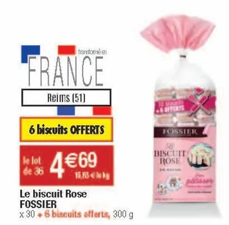 le biscuit rose fossier