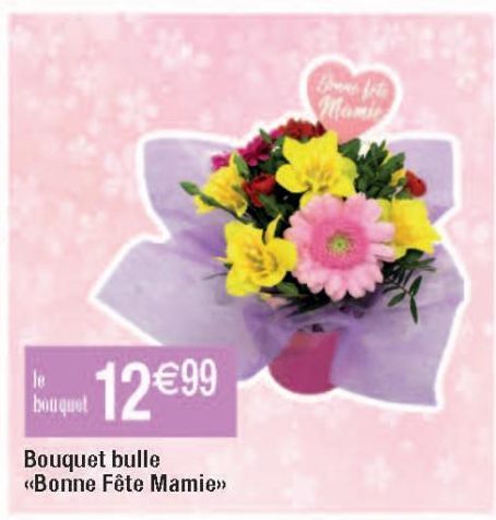 Bouquet bulle <<Bonne Fête Mamie>>