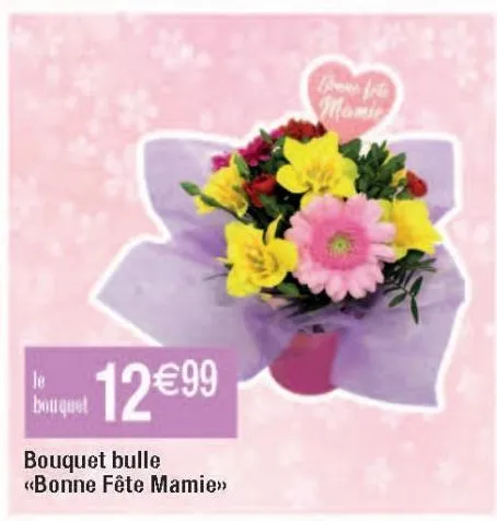 bouquet bulle <<bonne fête mamie>>