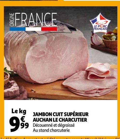 JAMBON CUIT SUPÈRIEUR AUCHAN LE CHARCUTIER