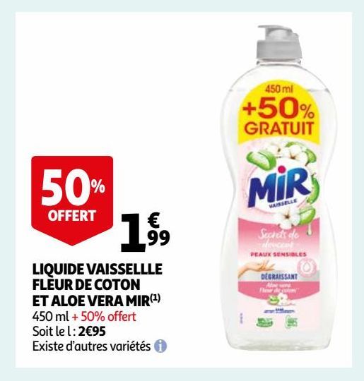 LIQUIDE VAISSELLLE FLEUR DE COTON ET ALOE VERA MIR(1)