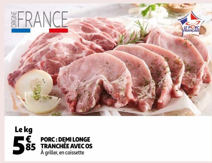 PORC : DEMI LONGE TRANCHÉE AVEC OS