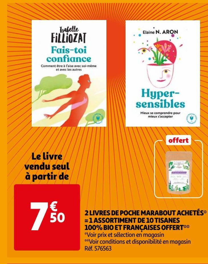 2 LIVRES DE POCHE MARABOUT ACHETÉS* = 1 ASSORTIMENT DE 10 TISANES 100% BIO ET FRANÇAISES OFFERT**