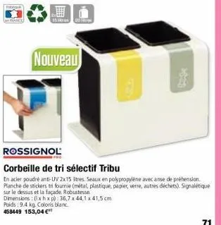 wid  15 us 201  nouveau  rossignol  corbeille de tri sélectif tribu  en acier poudré anti-uv 2x15 litres. seaux en polypropylène avec anse de préhension. planche de stickers tri fournie (métal, plasti