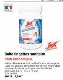 Jex  Boîte lingettes sanitaire  Pack économique.  Nettole, désinfecte. Activité bactéricide, virucide, fongicide. Laisse une agréable atmosphère parfumée et fraiche après utilisation. Possibilité de l