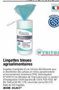 EN14478  WYRITOL  Lingettes bleues agroalimentaires  Lingettes imprégnées d'une solution desinfectante pour la désinfection des surfaces en milieu agroalimentaire et environnement alimentaire (TP4). H