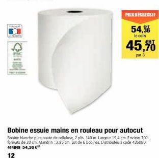 PRIX DEGRESSIF  54,3  le colis  45,%  par 3  Bobine essuie mains en rouleau pour autocut  Bobine blanche pure ouate de cellulose, 2 plis. 140 m. Largeur 19,4 cm. Environ 700 formats de 20 cm. Mandrin: