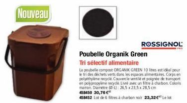 Nouveau  ROSSIGNOL  Poubelle Organik Green  Tri sélectif alimentaire  La poubelle compost ORGANIK GREEN 10 litres est idéal pour le tri des déchets verts dans les espaces alimentaires. Corps en polyét