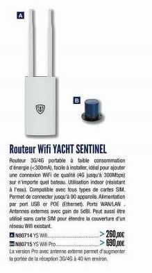 4  Routeur Wifi YACHT SENTINEL  Routeur 3G/4G portable à faible consommation d'énergie (<300mA), facile à installer, idéal pour ajouter une connexion WiFi de qualité (46 jusqu'à 300Mbps) sur n'importe