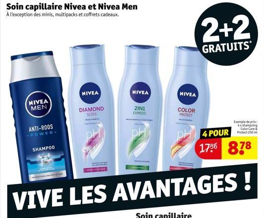 Soin capillaire Nivea et Nivea Men À l'exception des minis, multipacks et coffrets cadeaux.  NIVEA MEN  ANTI-ROOS  -POWER.  SHAMPOO  NIVEA  DIAMOND GLOSS  NIVEA  2IN1 EXPRESS  PH  NIVEA  COLOR  PROTEC