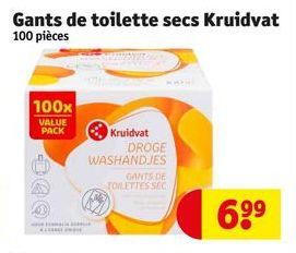 100x  VALUE  PACK  ALS  Kruidvat DROGE  WASHANDJES  GANTS DE TOILETTES SEC  6⁹⁹ 