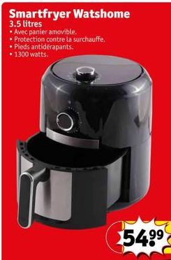 Smartfryer Watshome  3.5 litres • Avec panier amovible. Protection contre la surchauffe. Pieds antidérapants. • 1300 watts.  
