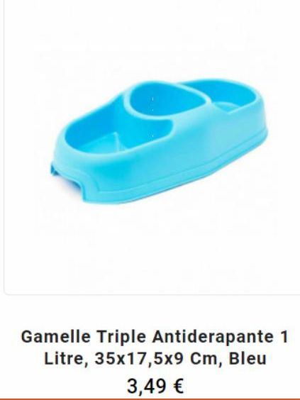 Gamelle Triple Antiderapante 1 Litre, 35x17,5x9 Cm, Bleu  3,49 € 