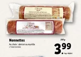 s  nonnettes my  canga 3  nonnettes  au chois: abricot ou myrtille 1988/5601896  l..  200 g  3.99  kg-1.95€ 