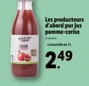 mble  a  ad  les producteurs d'abord purjus pomme-cerise  seiss  la bouteille de tl  249 