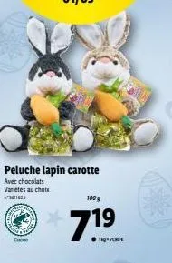 peluche lapin carotte  avec chocolats variétés au choix ²61625  ch  100g  7.19 