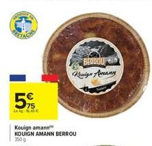 C75  5%  Leg de  Kouign aman  KOUIGN AMANN BERROU  3509  BERDOU Mwig Amann 