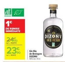 1€  de remise immédiate  24%  lel:35.57 €  2390  ll: manc  gin bio  de bretagne  dizonv gin de bretagne 