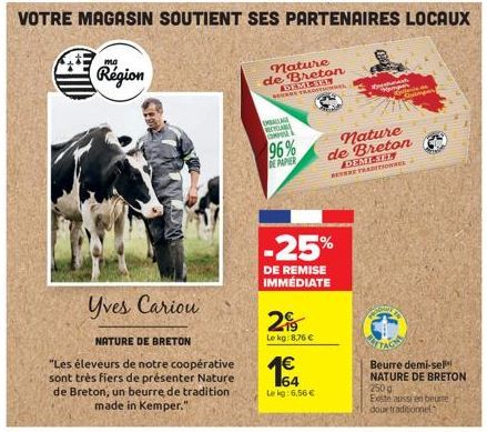 ma  Région  Yves Cariou  NATURE DE BRETON  "Les éleveurs de notre coopérative sont très fiers de présenter Nature de Breton, un beurre de tradition made in Kemper."  nature  de Breton ADEMANDY SE TRAD