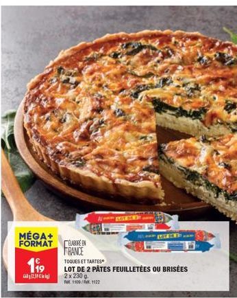 MÉGA+  FORMAT  199  (2,5 leig  EBRE EN  FRANCE  TOQUES ET TARTES  LOT DE 2 PÂTES FEUILLETÉES OU BRISÉES  2 x 230 g. Rat 1100/1122  NOT DE B 