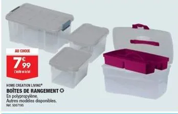 au choix  799  home creation living boîtes de rangement o en polypropylene. autres modèles disponibles.  fw 5007195 