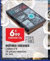 France  699  Labide 15 EEN FRANCE  HUITRES CREUSES  Calibre n°4.  24 pièces minimum. FM 9636 