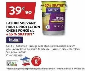 carant  8  a  ++20% gratuit  nuance  lasure haute protection  soit 6l-solvantée - protège de la pluie et de l'humidité, des uv pour une meilleure durabilité de la teinte - existe en différents coloris