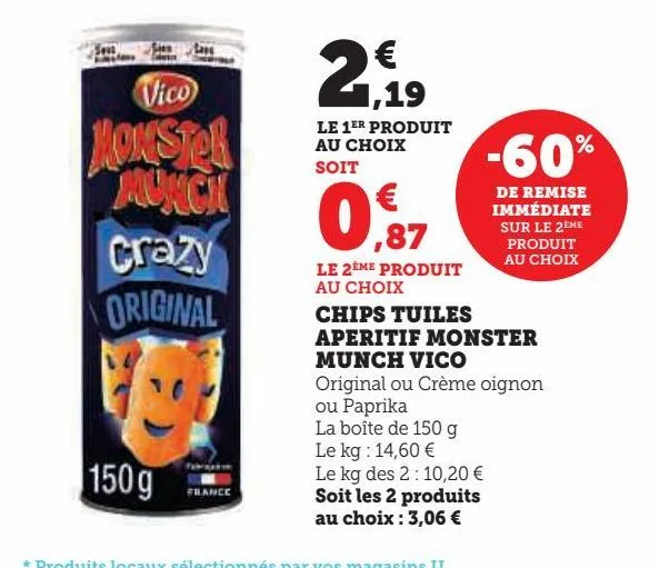 chips tuiles  aperitif monster  munch vico