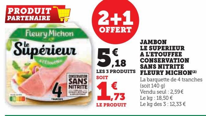 jambon le superieur à l'etouffée conservation sans nitrite Fleury Michon