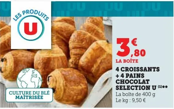 4 croissants + 4 pains chocolat selection u