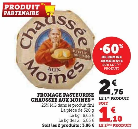 fromage pasteurise chausse aux moines 