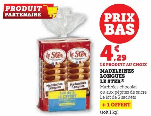 madeleines longue le ster 