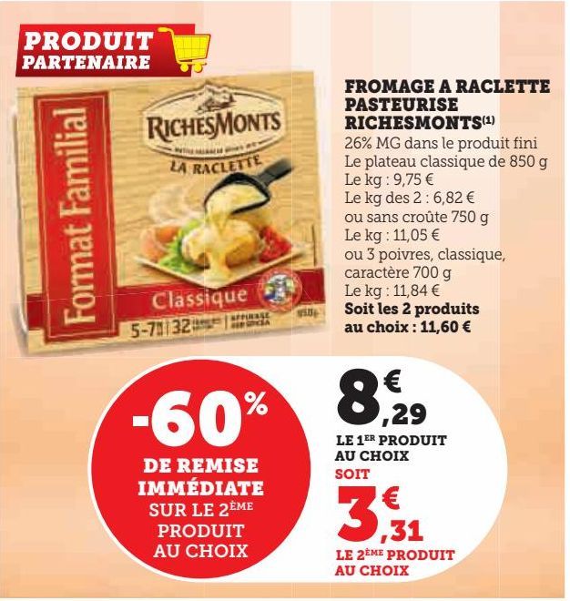 FROMAGE A RACLETTE PASTEURISE RICHESMONTS